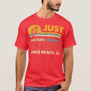 Camiseta Sólo una nueva concha marina prometo Venecia Beach