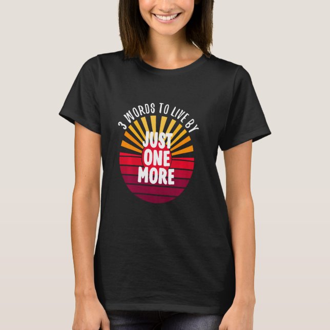 Camiseta Sólo Una Palabra Más De 3 En Una (Anverso)