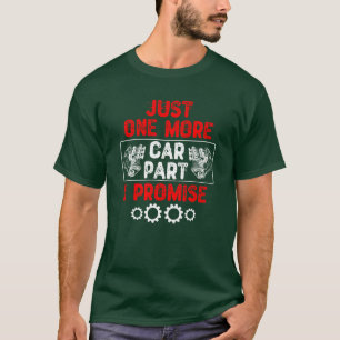 Camiseta Sólo una pieza más de coche te lo prometo Entusias