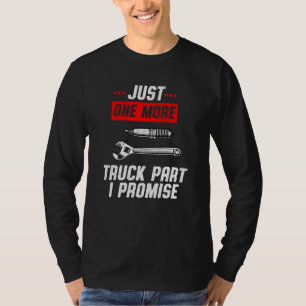 Camiseta Solo una pieza más del camión te lo prometo Pickup