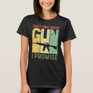 Camiseta Solo una pistola más, te prometo 6