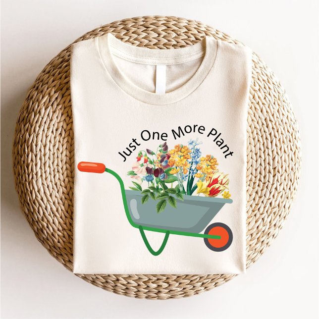Camiseta Sólo una planta más/jardinera botánica (Just One More Plant / Botanical Gardening Lover T-Shirt)