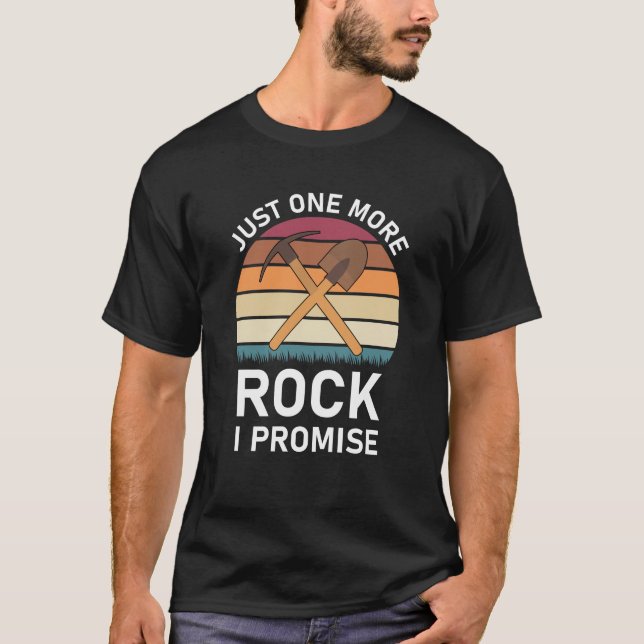 Camiseta sólo una roca más que prometo - Geólogo / Geología (Anverso)
