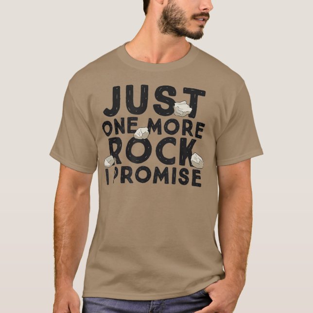 Camiseta Sólo una roca más, te prometo que es un divertida  (Anverso)
