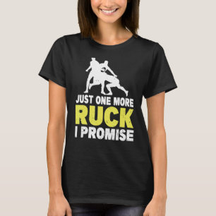 Camiseta Sólo Una Rugada Más Prometo Pun Para Un Equipo De 