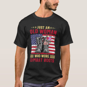 Camiseta Sólo Una Vieja Que Llevaba Bots De Combate