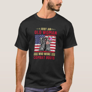 Camiseta Sólo Una Vieja Que Llevaba Bots De Combate