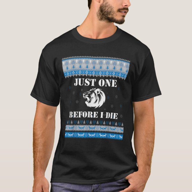Camiseta Solo uno antes de morir, Navidades de jefe de leon (Anverso)