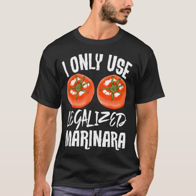 Camiseta Sólo uso la vegetación de jardín de Marinara legal (Anverso)