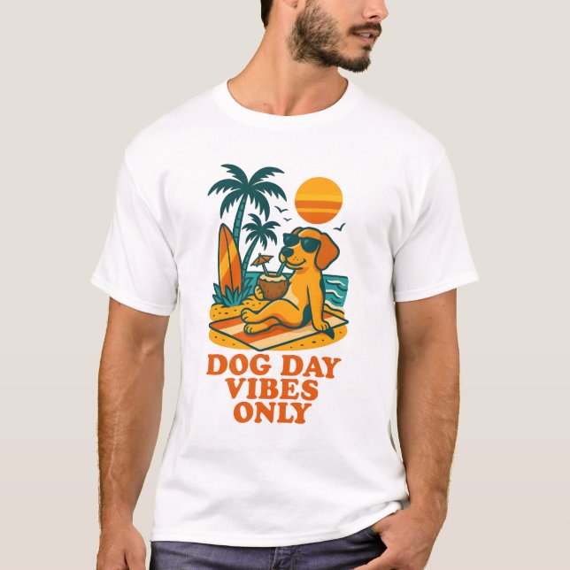 Camiseta Sólo vibraciones de Dog Day (Anverso)
