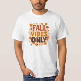 Camiseta Sólo Vibraciones de Otoño