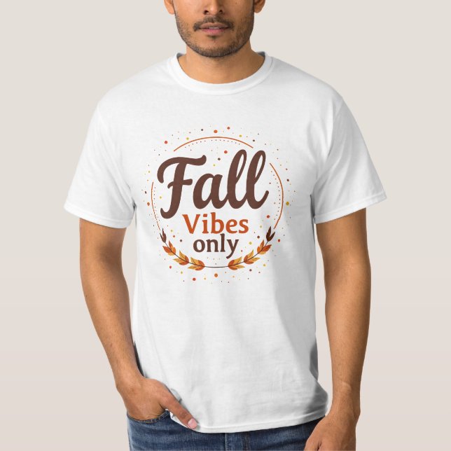 Camiseta Sólo Vibraciones de Otoño (Anverso)