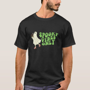 Camiseta Sólo Vibraciones Espeluznantes Hippie Lindo Fantas