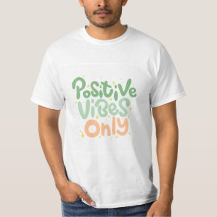 Camiseta Sólo vibraciones positivas