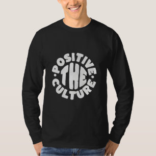 Camiseta Sólo vibraciones positivas: la cultura