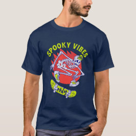 Camiseta Sólo vibras fantasmagóricas Skateboarding Skeleton
