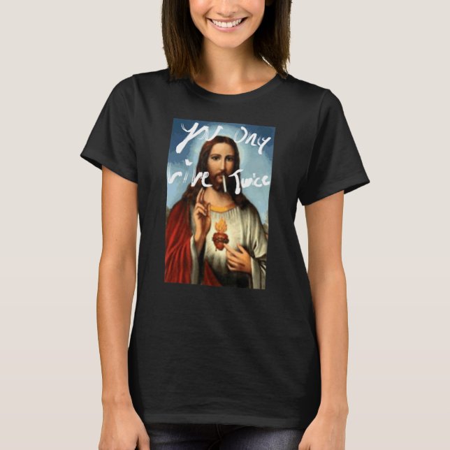 Camiseta Solo vives dos veces (Anverso)
