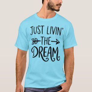 Camiseta Solo Viviendo el Sueño Tipografía Vintage Estética
