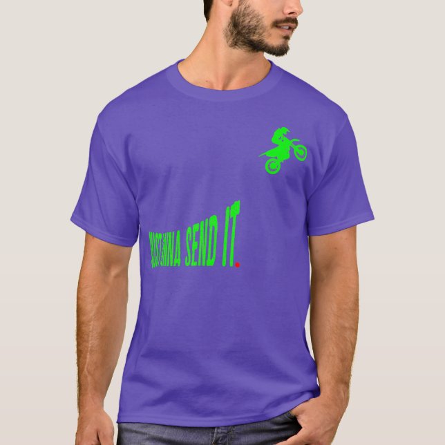 Camiseta Sólo voy a mandarla divertida motocross Dirt Bike (Anverso)