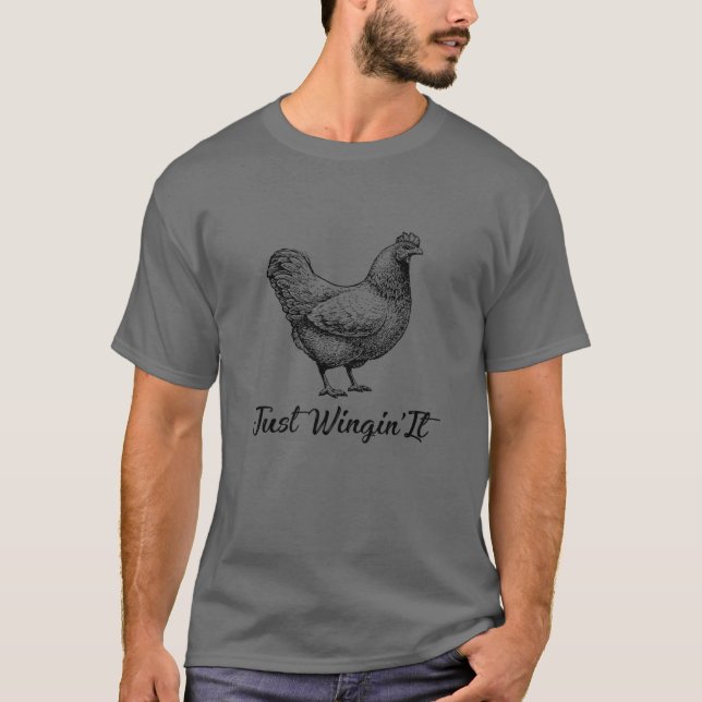 Camiseta Sólo Wingin' It Beautiful Chicken (Anverso)