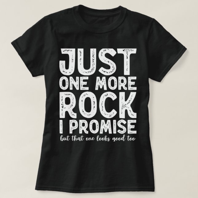 Camiseta SoloUnMás Geólogos Rock Rockhounds Minería (Diseño del anverso)