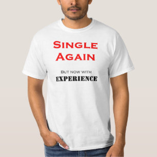 Camiseta Soltero de nuevo