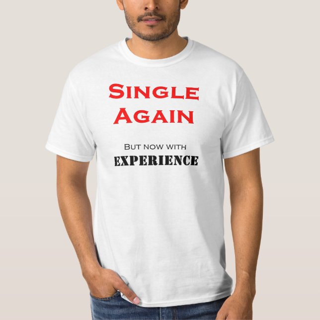 Camiseta Soltero de nuevo (Anverso)
