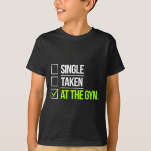 Camiseta Soltero Tomado En El Gym Funny Workout Fitness Hum