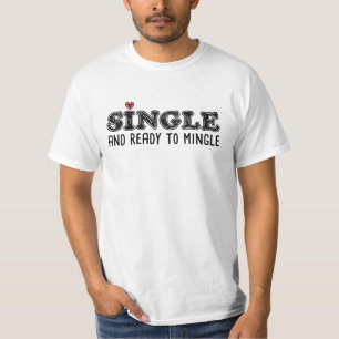 Camiseta Soltero y listo para alternar