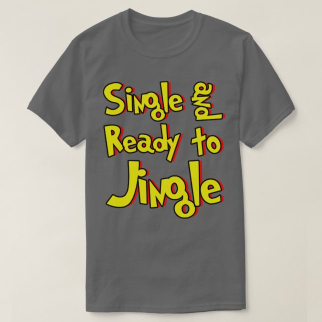 Camiseta Soltero y listo para sonar (Diseño del anverso)