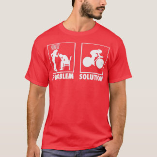 Camiseta Solución de problema de declaración de ciclismo en