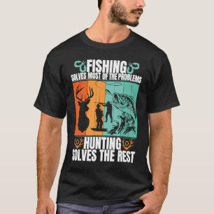 Camiseta Solucionar La Mayoría De Los Problemas De Pesca Y 