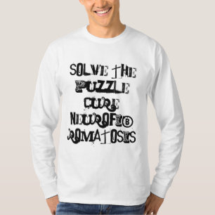 Camiseta ¡solucione la neurofibromatosis de la curación d