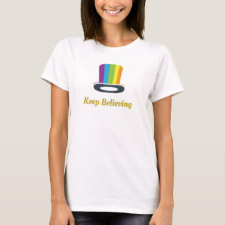 Camiseta Sombrero de copa a rayas de arcoíris Mantén la cre