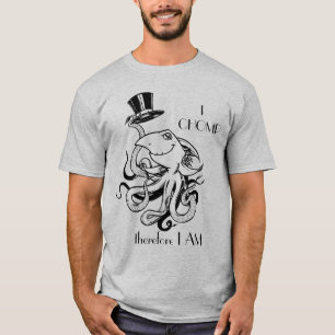 Camiseta Sombrero de copa, CHOMP por lo tanto ME ESTOY