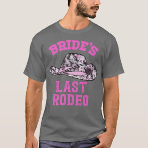 Camiseta Sombrero de vaquera de la última rodeo de la novia