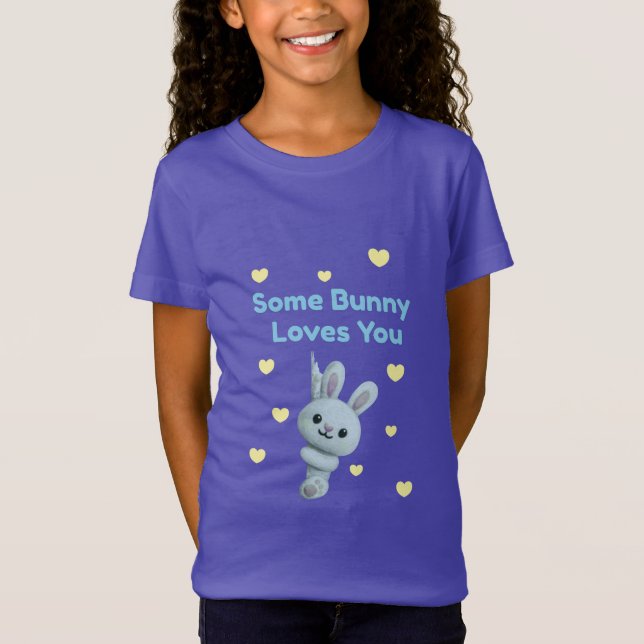 Camiseta Some Bunny Loves You T-Shirt (Anverso)