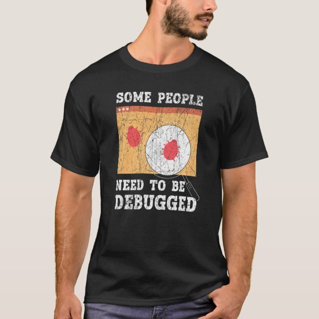 Camiseta Some People Need To Be Debugged Information Techno (Anverso)