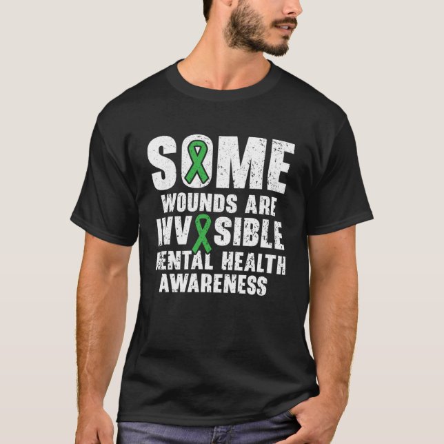 Camiseta Some Wounds Are Invisible Mental Health Awareness  (Anverso)