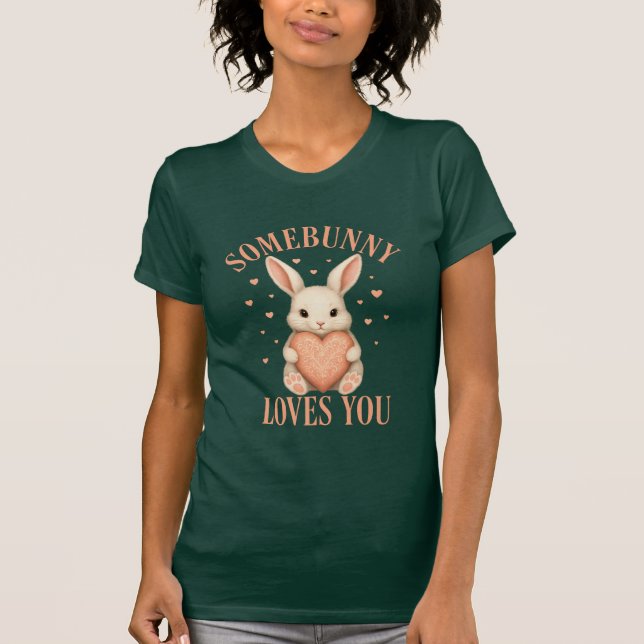 Camiseta Somebunny Loves You Cute Bunny Green T-Shirt (Anverso)