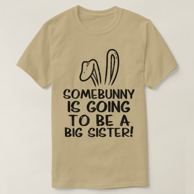 Camiseta Somebunny Va A Ser Una Hermana Embarazo De Pascua (Diseño del anverso)