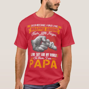 Camiseta Someone Has Me Wrapped Around Their Little Finger 