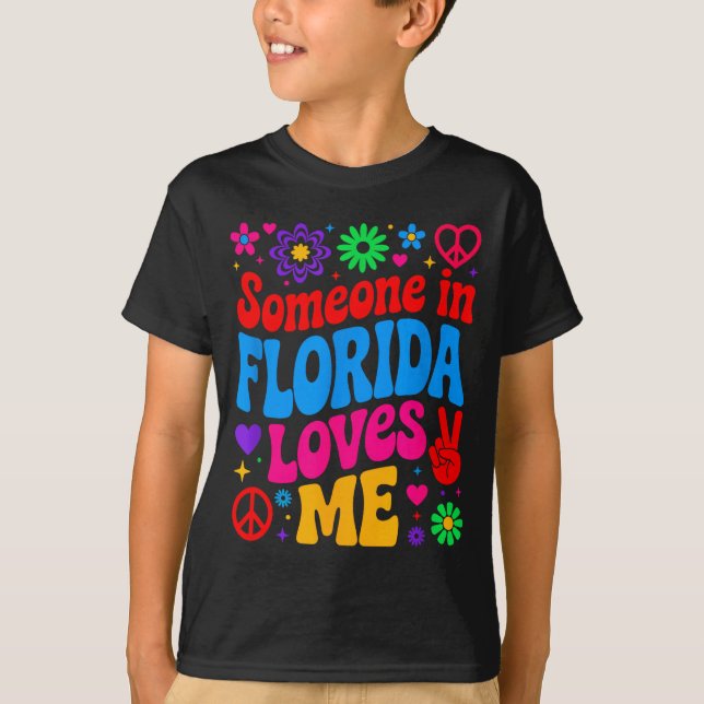 Camiseta Someone In Florida Loves Me Boho Floral Peaceful C (Anverso)