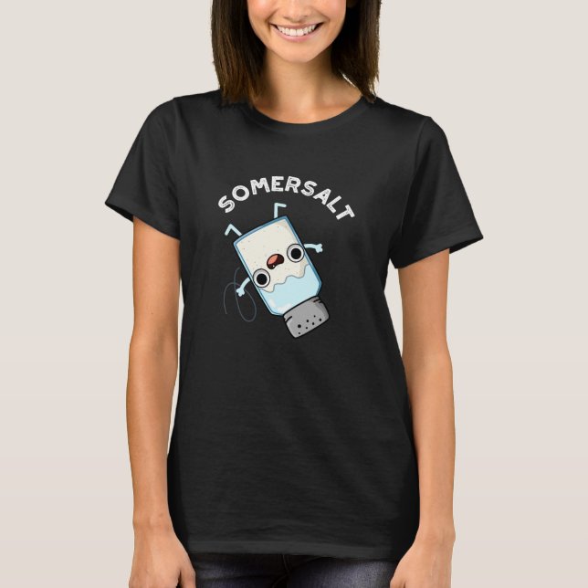 Camiseta Somersalt Funny Somersault Salt Pun Dark BG (Anverso)