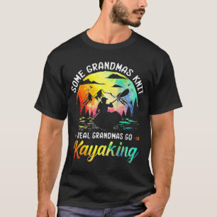 Camiseta Somes Grandmas Knit Real Grandmas Go Kayaking 