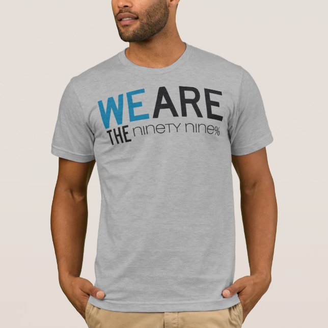 Camiseta Somos el noventa y nueve por ciento (Anverso)