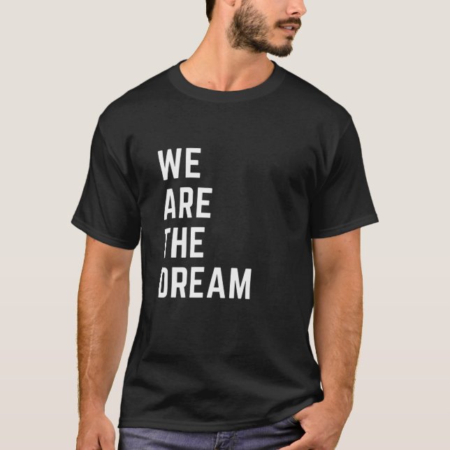 Camiseta Somos el sueño de la historia negra (Anverso)