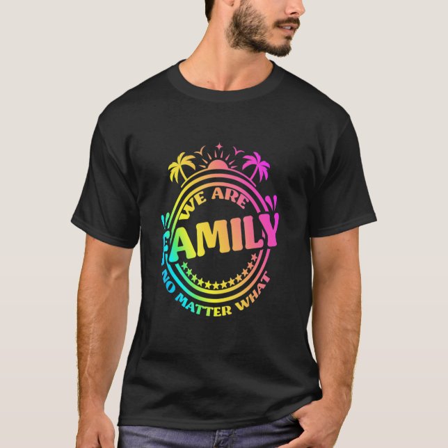 Camiseta Somos Familia Sin Importar Qué Reunión Familiar 1 (Anverso)