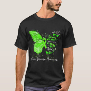 Camiseta Somos fuertes hasta ser conscientes de la enfermed