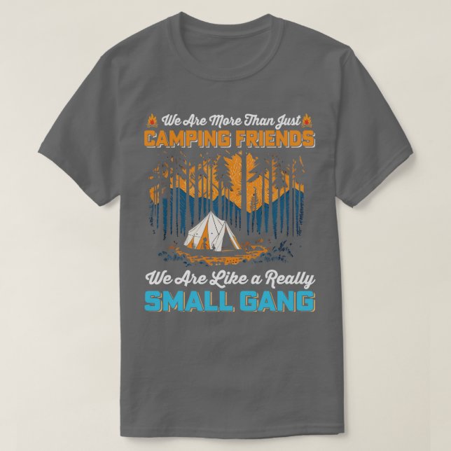 Camiseta Somos más que simplemente acampar Amigos, somos co (Diseño del anverso)